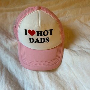 I love hot dads hat